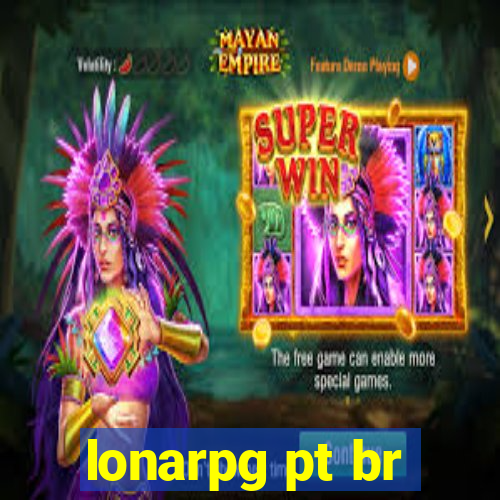 lonarpg pt br